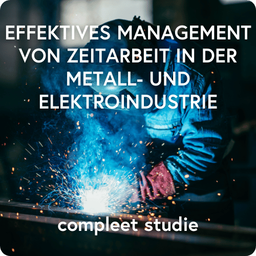 Effektives Management von Zeitarbeit in der M+E-Industrie